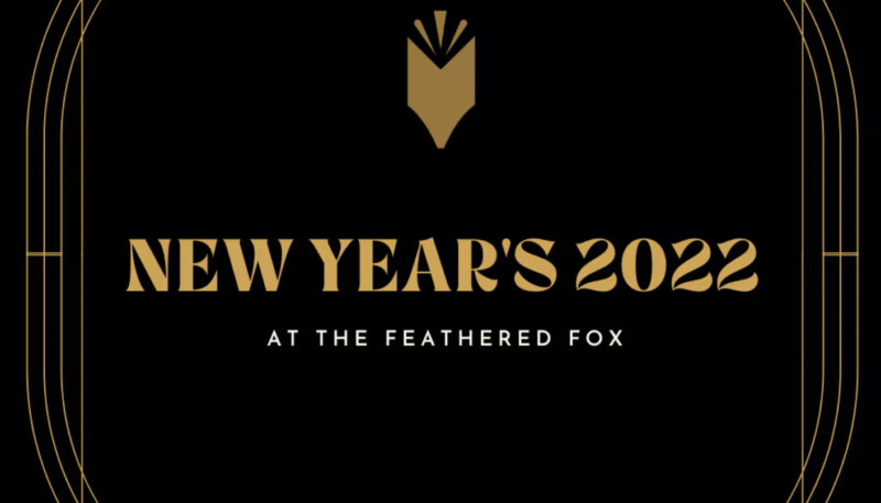 New Years Eve 2022 Events The Feathered Fox Livingston