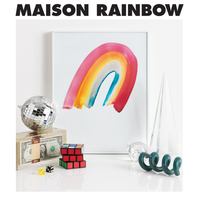 maison rainbow