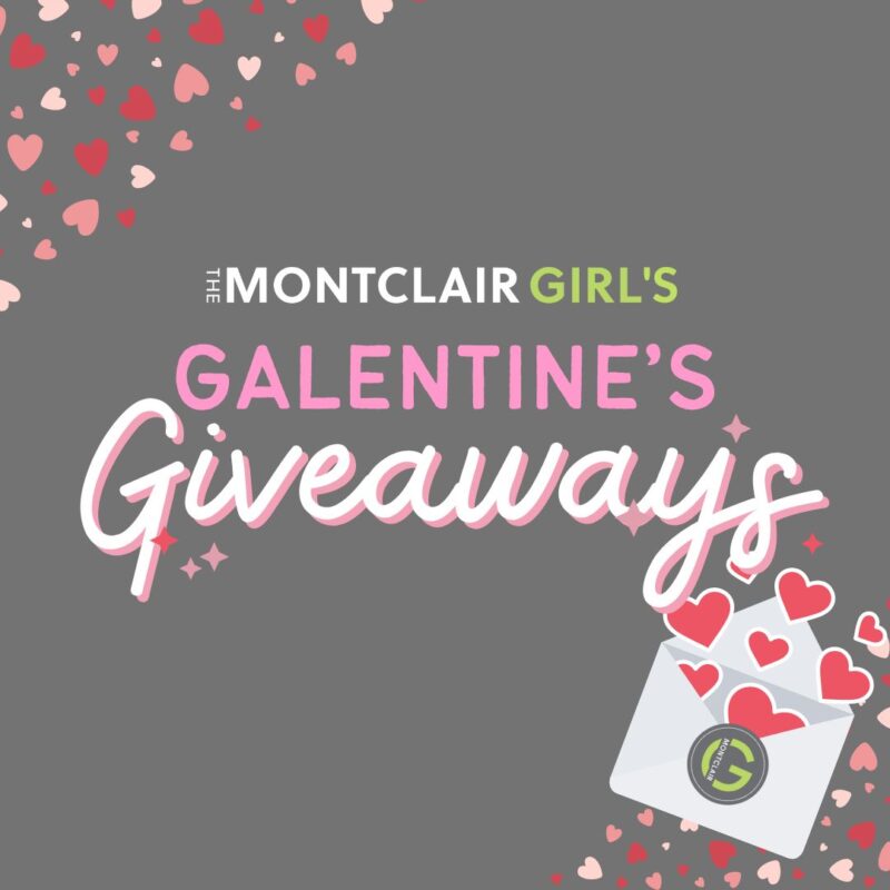 galentines week of giveaways montclair 2024