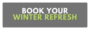 book your winter refresh