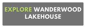 explore wanderwood lakehouse
